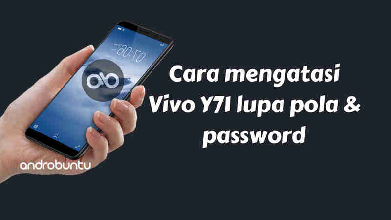 cara mengatasi lupa pola vivo y71