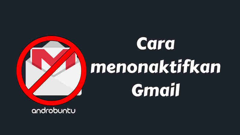 cara menonaktifkan gmail di android