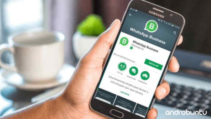 Cara Membuat Akun WhatsApp Business by Androbuntu.com