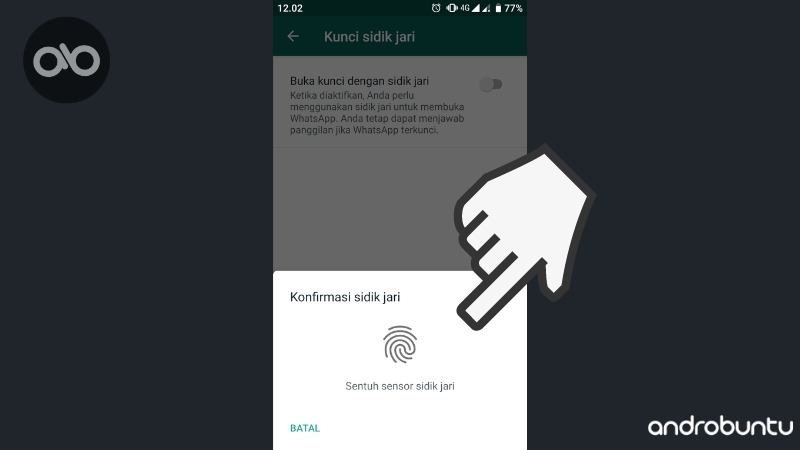 Cara Mengunci WhatsApp dengan Sidik Jari by Androbuntu.com 6