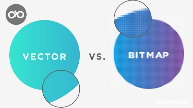 perbedaan vektor dan bitmap by androbuntu.com 1