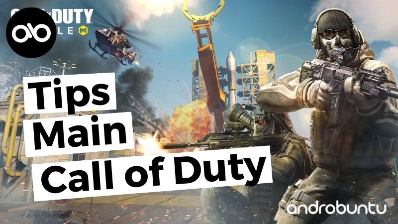 Tips Main Call of Duty by Androbuntu.com