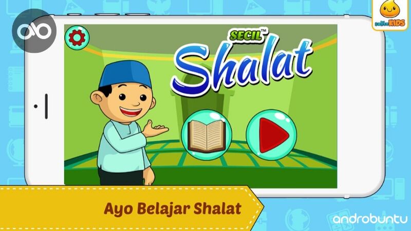 Aplikasi Belajar Shalat by Androbuntu 1