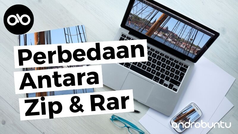 Perbedaan ZIP dan RAR by Androbuntu