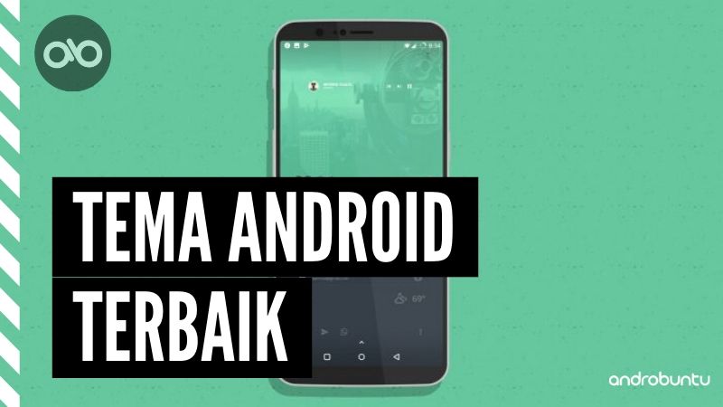 Tema Android Terbaik by Androbuntu