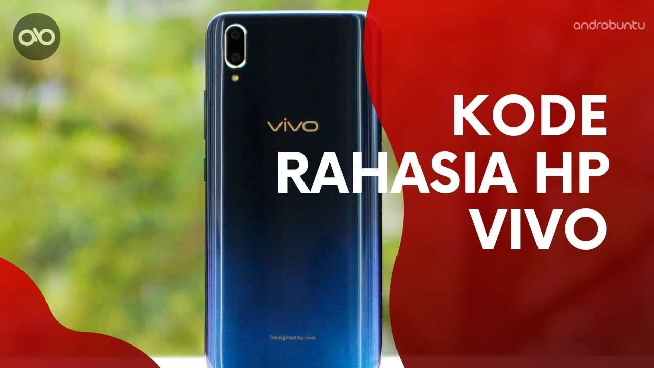 Kode Rahasia HP Vivo by Androbuntu