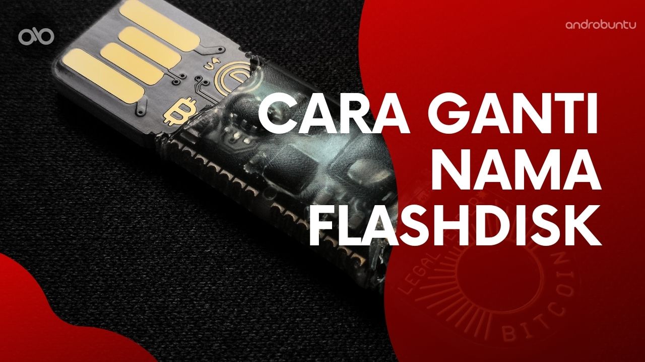 Cara Mengganti Nama Flashdisk di macOS by Androbuntu