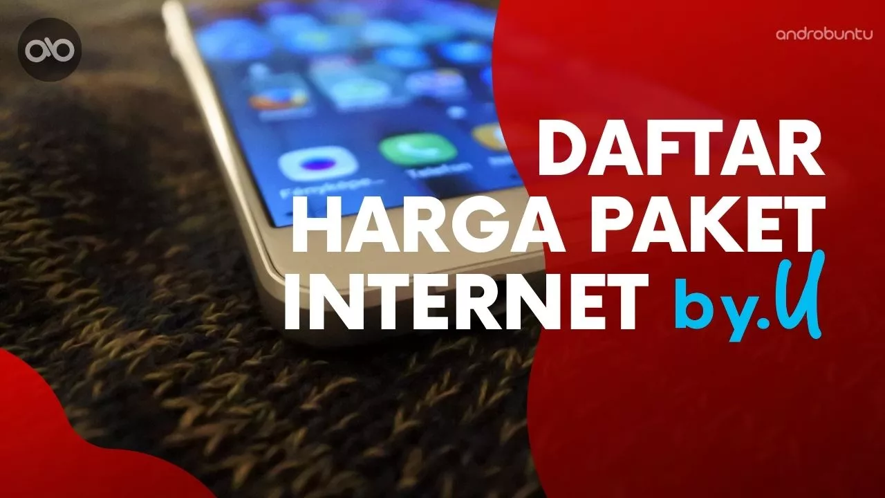 Daftar Harga Paket Internet by.U by Androbuntu