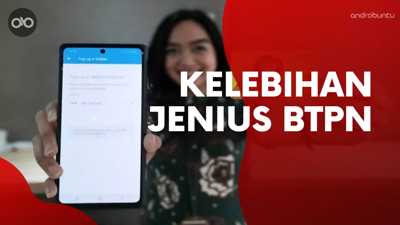 Kelebihan Jenius BTPN by Androbuntu