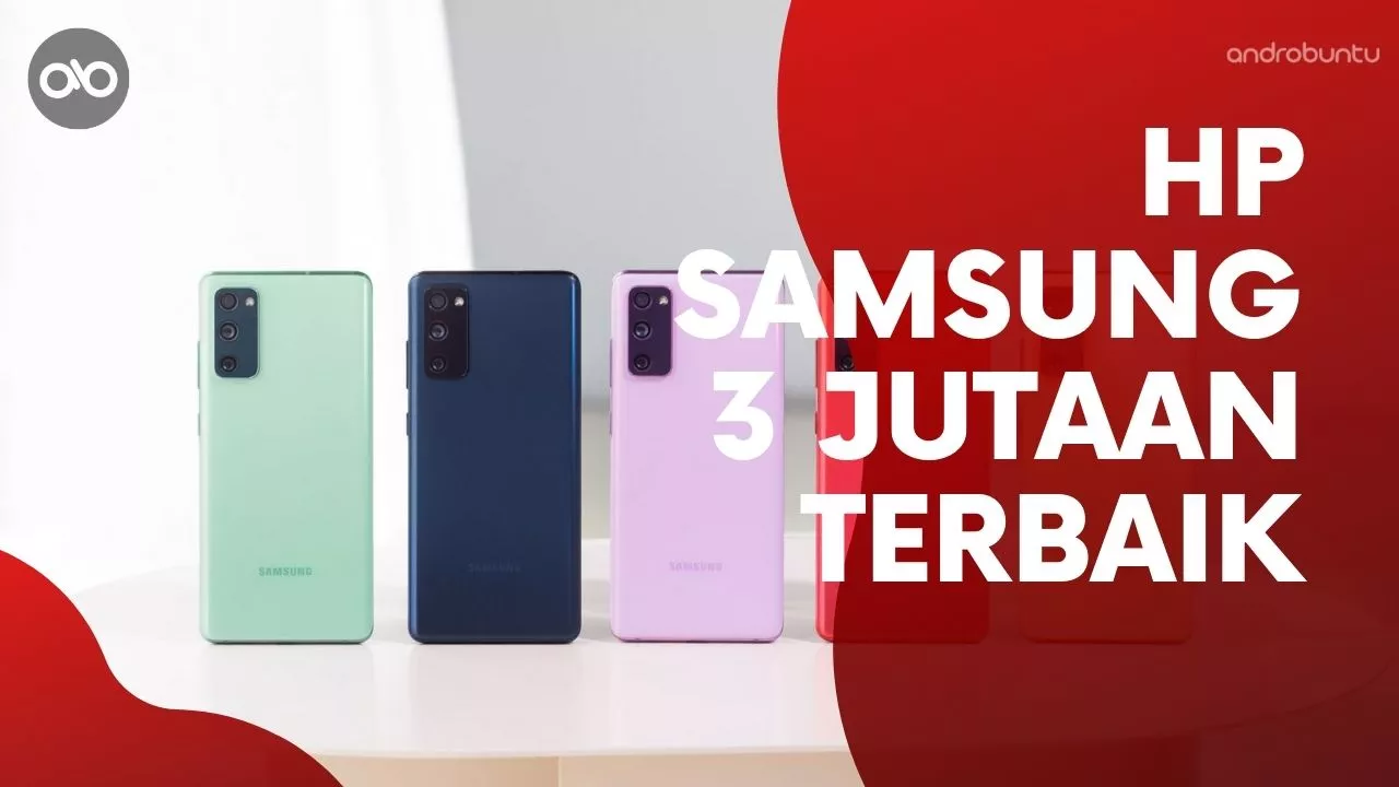 HP Samsung 3 Jutaan Terbaik by Androbuntu