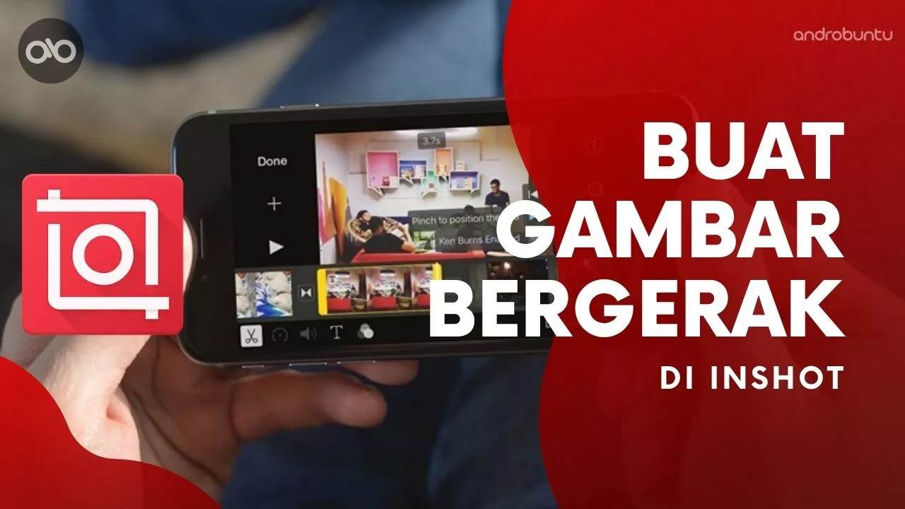 Cara Membuat Gambar Bergerak di Inshot by Androbuntu