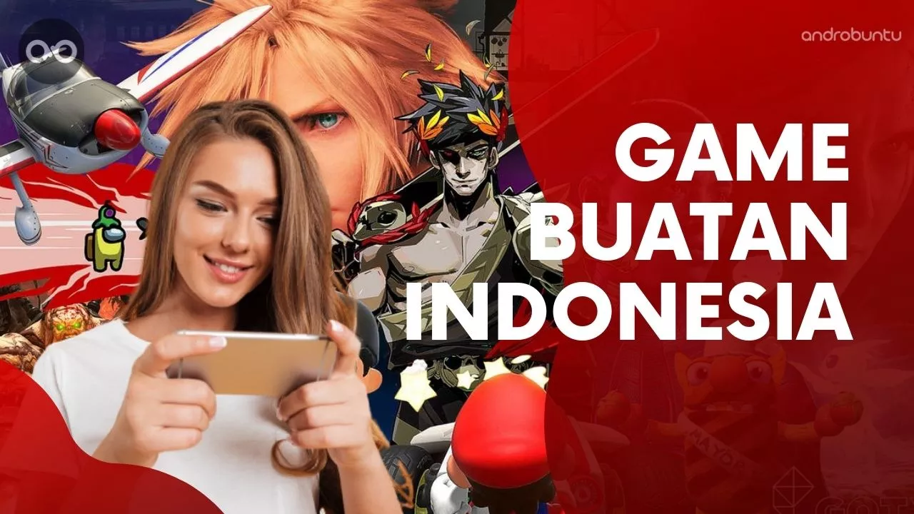 Game Android Buatan Indonesia by Androbuntu