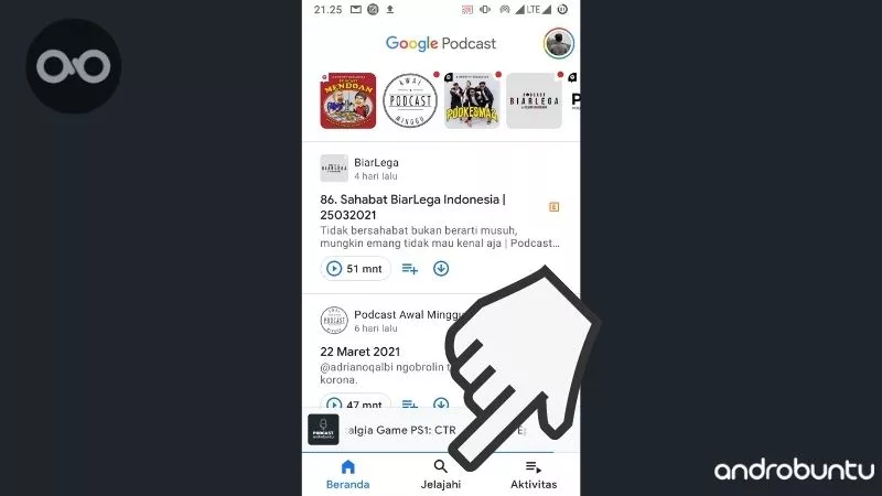 Cara Berlangganan Podcast di Google Podcast by Androbuntu 1