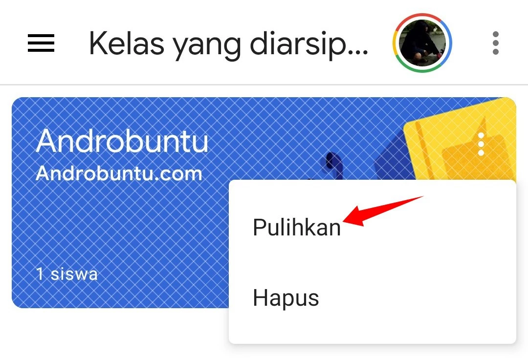 Cara Mengarsipkan Kelas di Google Classroom by Androbuntu 6