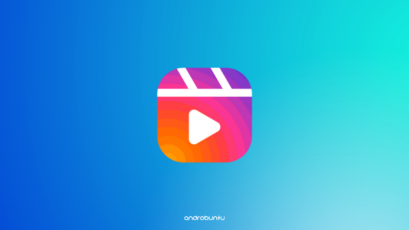 Instagram Reels by Androbuntu