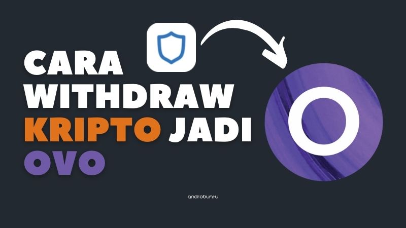 Cara Withdraw Trust Wallet ke OVO by Androbuntu