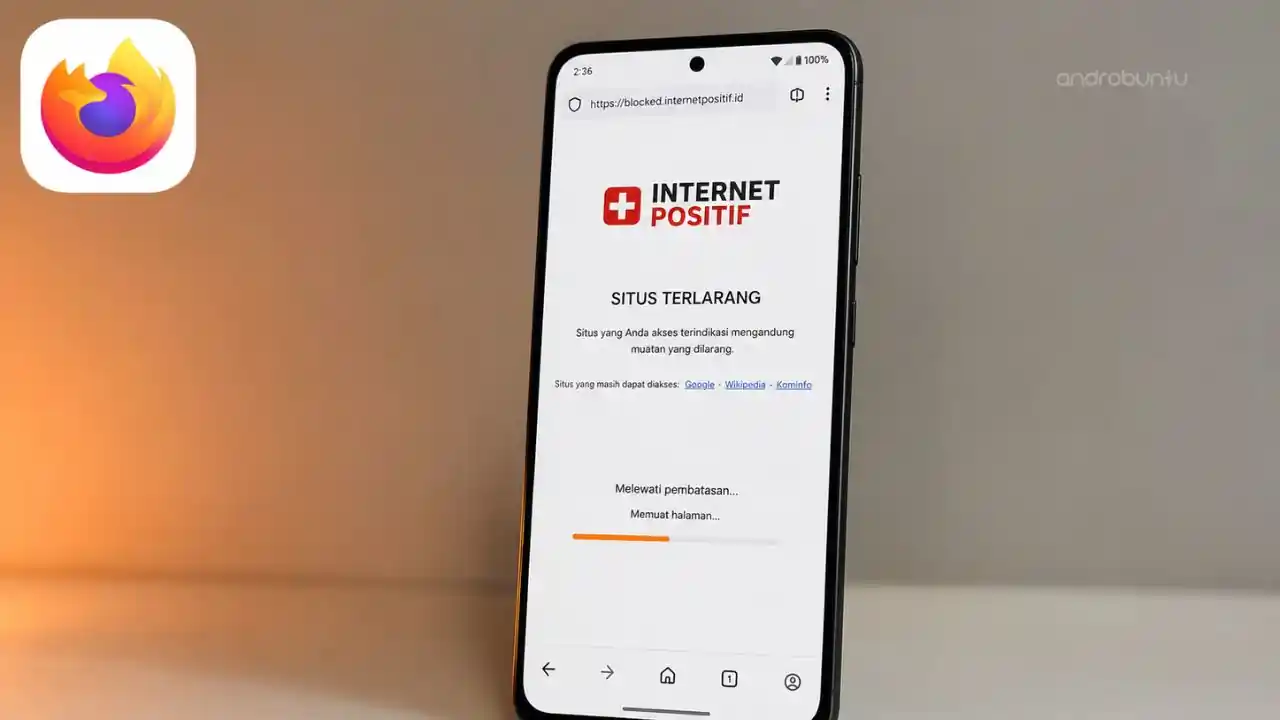 Cara Mengakses Situs yang Diblokir di Mozilla Firefox